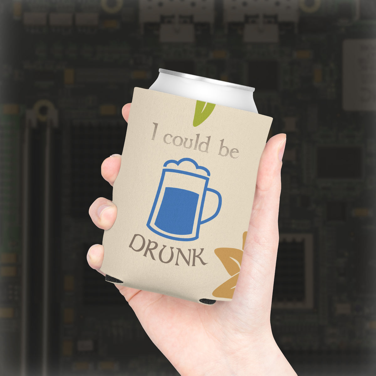 "I Could Be Drunk or Poisoned" Can Cooler
